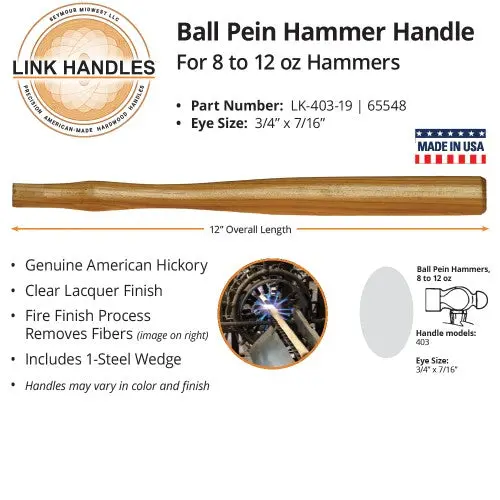 Link Handles 12-Inch Ball-Pein Hammer Handle For 8–12 Oz Machinist Hammers 1